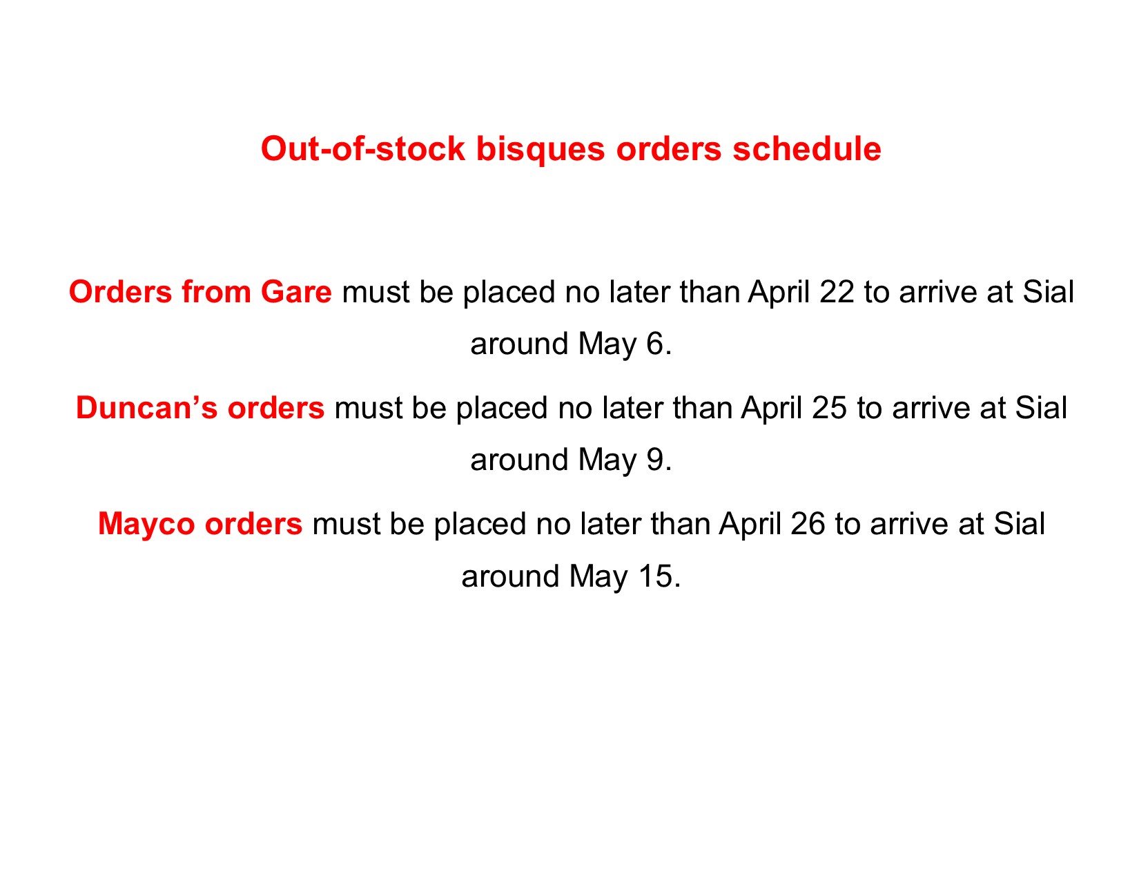 Bisque out of stock April